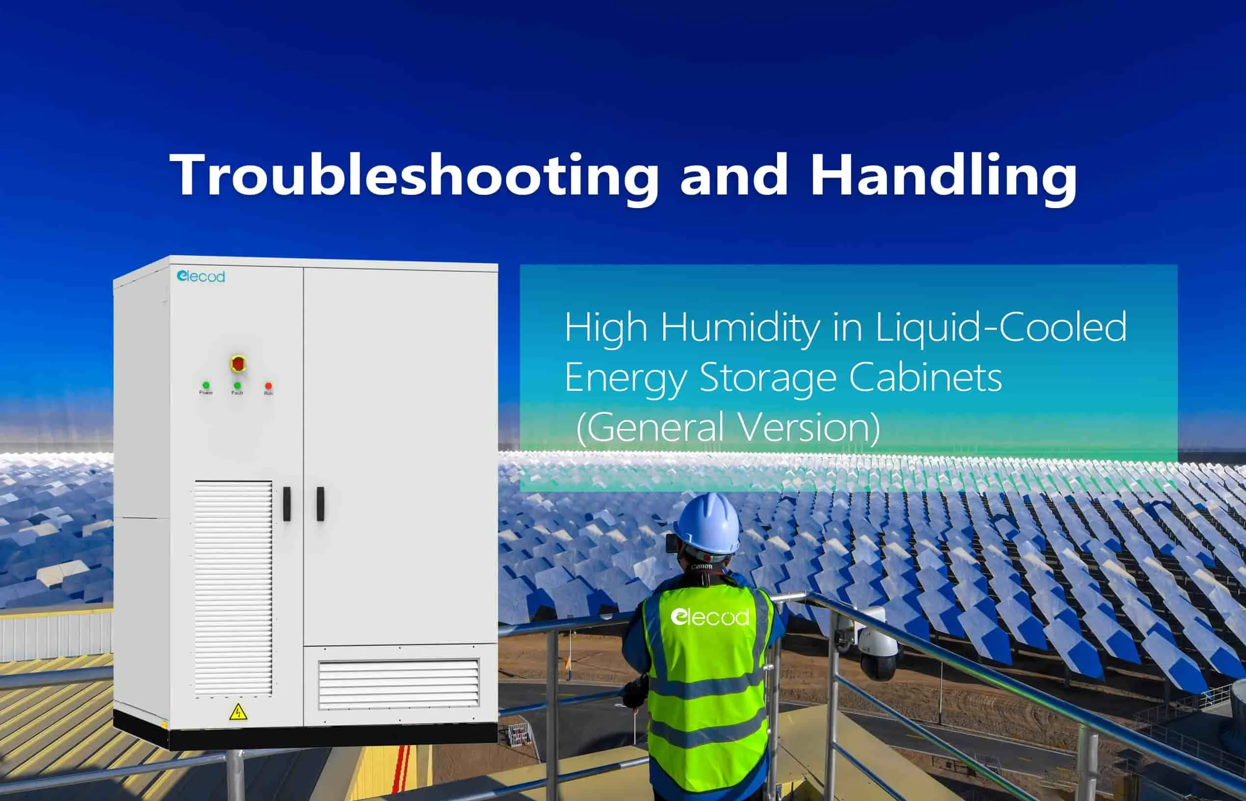 Solución de problemas y manejo de alta humedad en gabinetes de almacenamiento de energía refrigerados por líquido (versión general).jpg